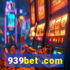 939bet .com
